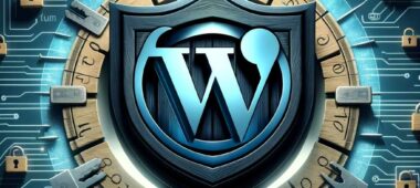 WordPress Sicherheit: 21 Sicherheits Best Practice-Tipps zum Schutz deiner Website